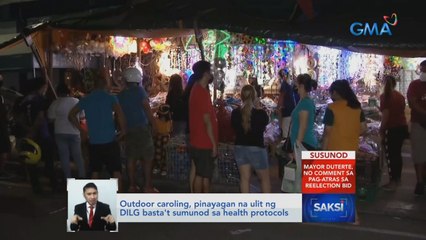 Outdoor caroling, pinayagan na ulit ng DILG basta't sumunod sa health protocols | Saksi