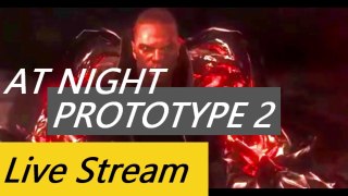 PROTOTYPE LIVE STREAM GAMEPLAY DILLI 6 GAMING 2021