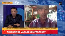 Argentinos varados en Paraguay