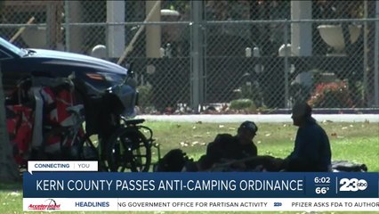 Kern County passes anti-camping ordinance