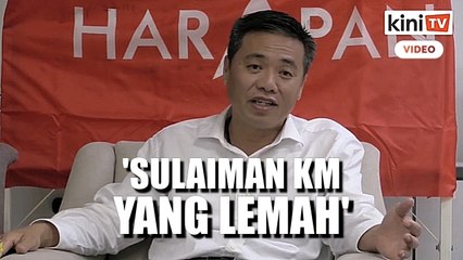 Adly layak pimpin kerajaan negeri, Sulaiman KM yang 'lemah' - Tey