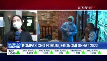 Pemulihan Ekonomi 2022 Jadi Fokus Perhelatan Kompas 100 CEO Forum