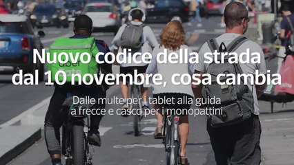 下载视频: Nuovo codice della strada dal 10 novembre, cosa cambia