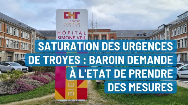 Saturation des urgences de Troyes : François Baroin demande à l'Etat de prendre des mesures