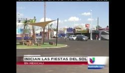 Inician las fiestas del sol en Mexicali