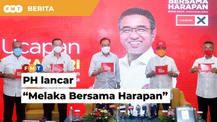 Ketua Pembangkang setaraf Exco jika PH tawan Melaka