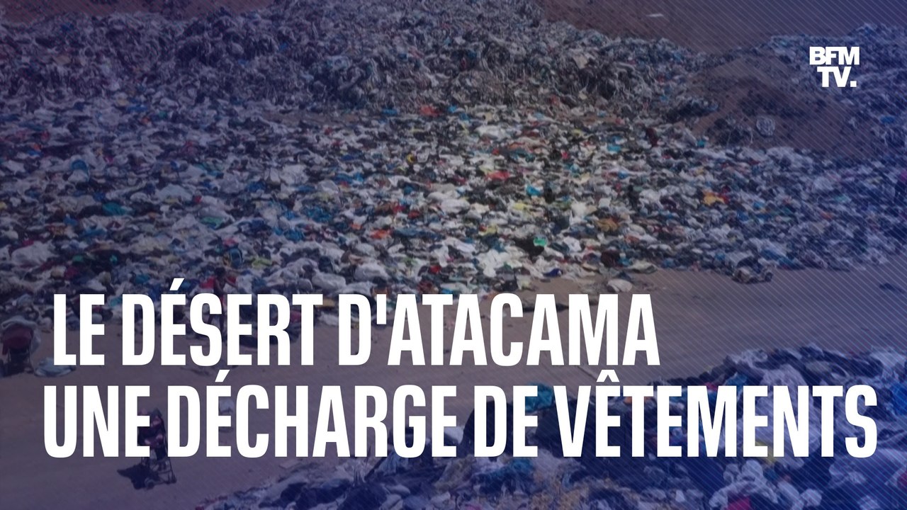 Le désert d'Atacama au Chili: une décharge de vêtements à ciel ouvert