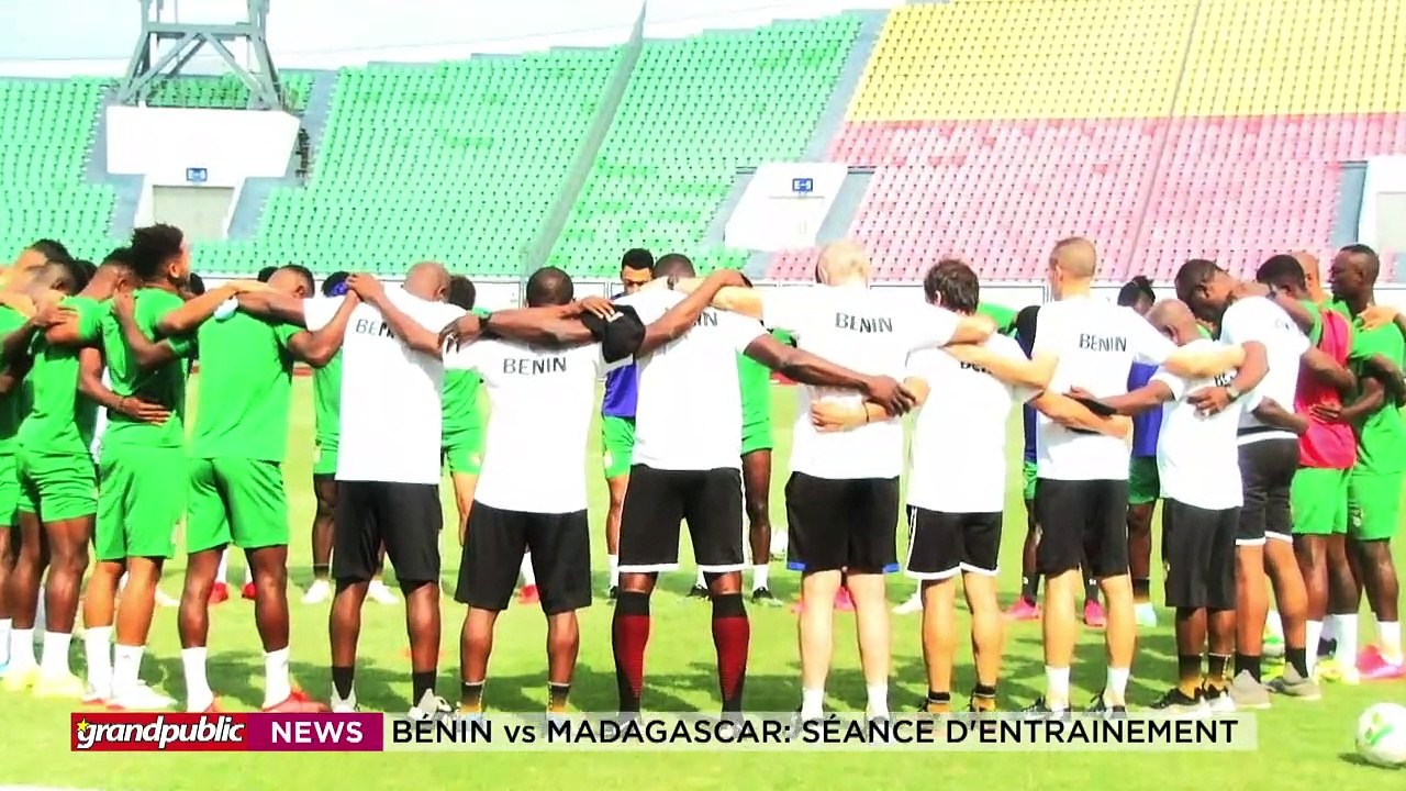 BÉNIN | ÉLIMINATOIRES QATAR 2022 : BÉNIN VS MADAGASCAR SÉANCE D'ENTRAINEMENT