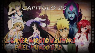 Fanfic Naruto x High School DxD [Capitulo 20] El Gamer Naruto Uzumaki en el Mundo DxD