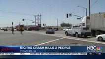 Big Rig Crash Kills 2 People