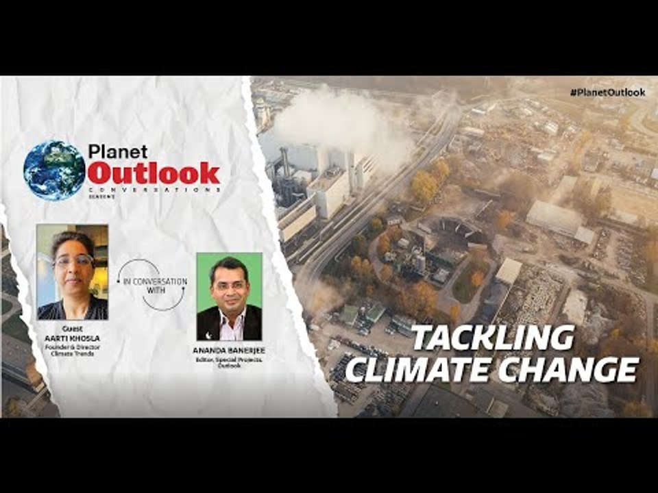 Planet Outlook S02 Ep04 – A discussion with Aarti Khosla, Founder & Director- Climate Trends