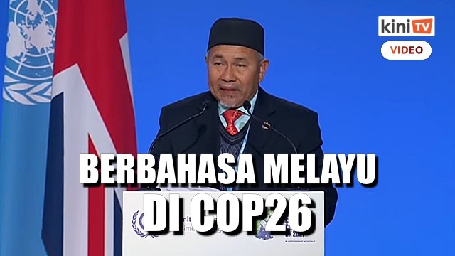 Tuan Ibrahim berucap dalam bahasa Melayu di pentas COP26