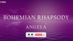 Angela - Bohemian Rhapsody (Official Lyric Video)