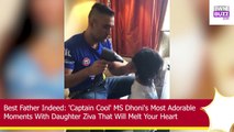 Captain Cool MS Dhoni's Most Adorable Moments With Daughter Ziva That Will Melt Your Heart