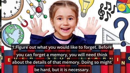 How prospect fully to forget things how to forget things how many ways