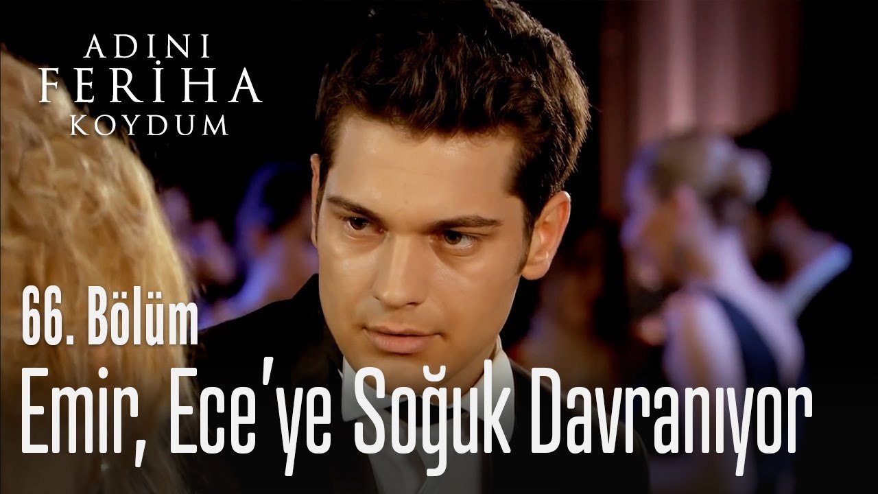 Emir, Ece'ye soğuk davranıyor  - Adını Feriha Koydum 66. Bölüm_1