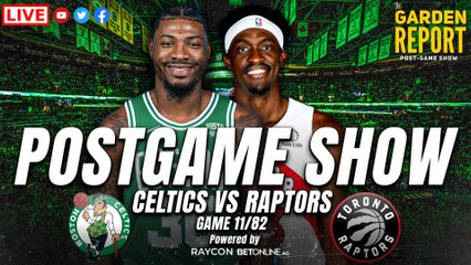 Garden Report: Celtics vs Raptors Postgame Show | Powered by Raycon and BetOnline