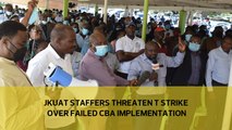 JKUAT staffers threaten to strike over failed CBA implementation