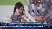 Children's Museum of the Desert closes indefinitely