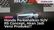 Honda Perkenalkan SUV RS Concept, Akan Jadi Versi Produksi?