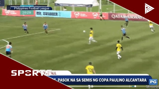 Kaya FC, pasok na sa semis sa COPA Paulino Alcantara