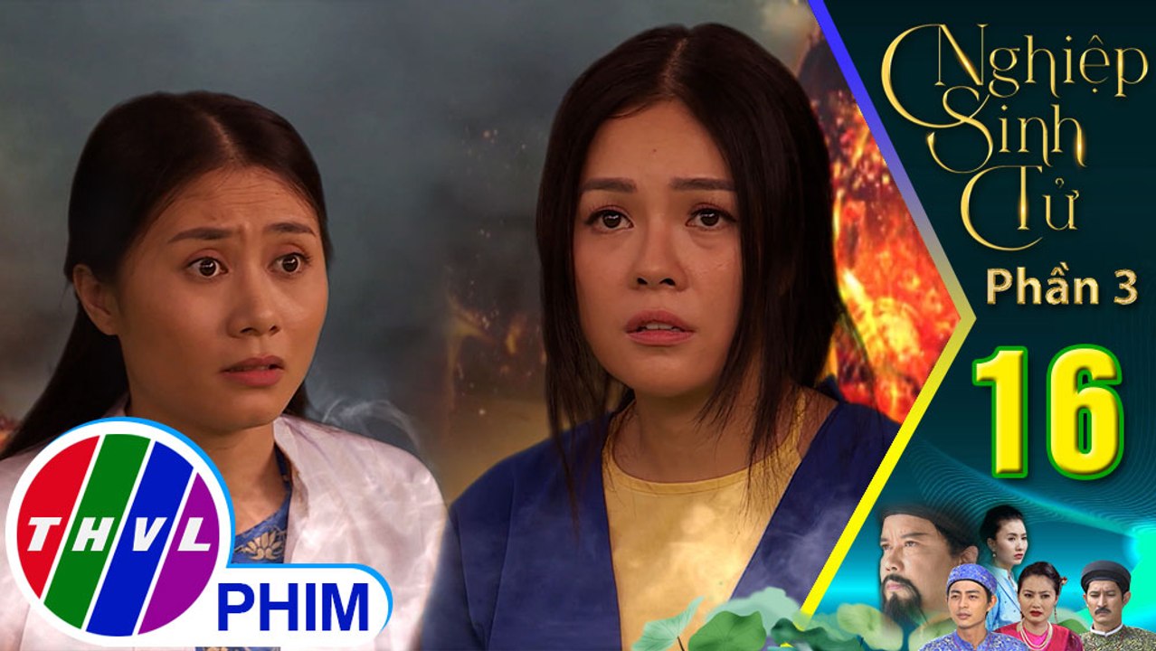 Nghiệp sinh tử - Phần 3 | Tập 16[4]: Lợm hoảng sợ khi thấy những tội lỗi của mình bị phơi bày