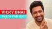 Paps ask Vicky Kaushal about his wedding with Katrina Kaif , the actor reacts