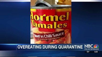 YOUR HEALTH TODAY: Overeating During Quarantine. You're not alone!