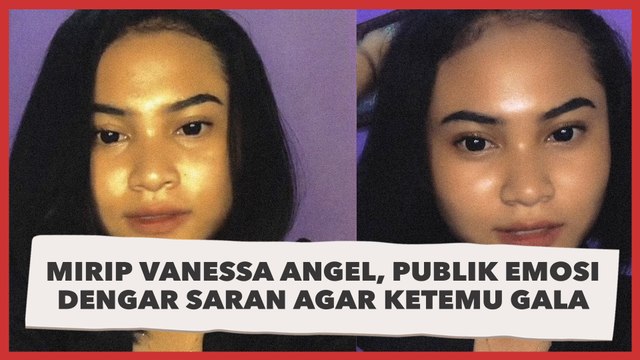Cewek Ini Viral karena Mirip Vanessa Angel, Publik Emosi Dengar Saran Agar Ketemu Gala