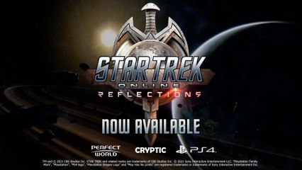 Star Trek Online - Reflections - Launch Trailer PS