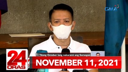 24 Oras Express: November 11, 2021 [HD]