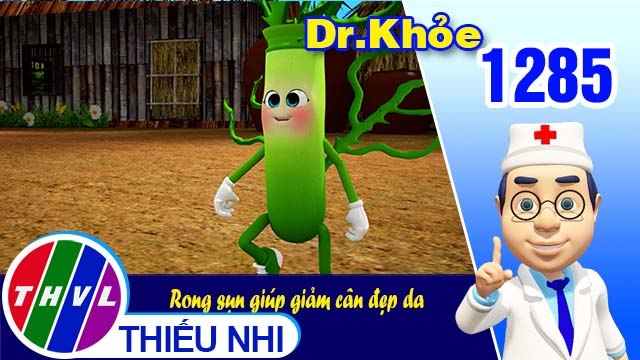 Dr. Khỏe - Tập 1285: Rong sụn giúp giảm cân đẹp da
