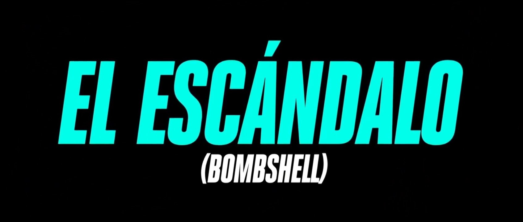 EL ESCANDALO (2019) Trailer - SPANISH