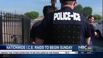 I.C.E Raids to Start Sunday