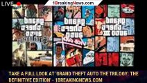 Take a Full Look at 'Grand Theft Auto The Trilogy: The Definitive Edition' - 1BREAKINGNEWS.COM