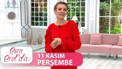 Esra Erol'da 11 Kasım Perşembe | Tek Parça