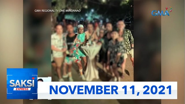 Saksi Express: November 11, 2021 [HD]