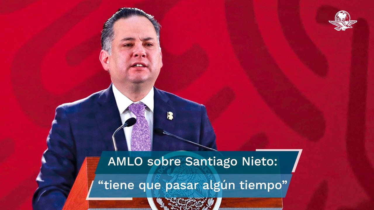 AMLO no descarta posibilidad de reintegrar a su equipo a Santiago Nieto