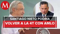 AMLO no descarta que Santiago Nieto ocupe otro cargo en el gobierno