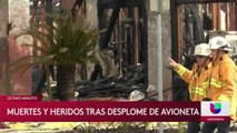 Desplome de avioneta destruye dos casas y deja 2 muertos en San Diego