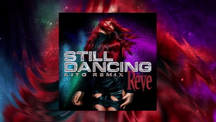 Rêve - Still Dancing