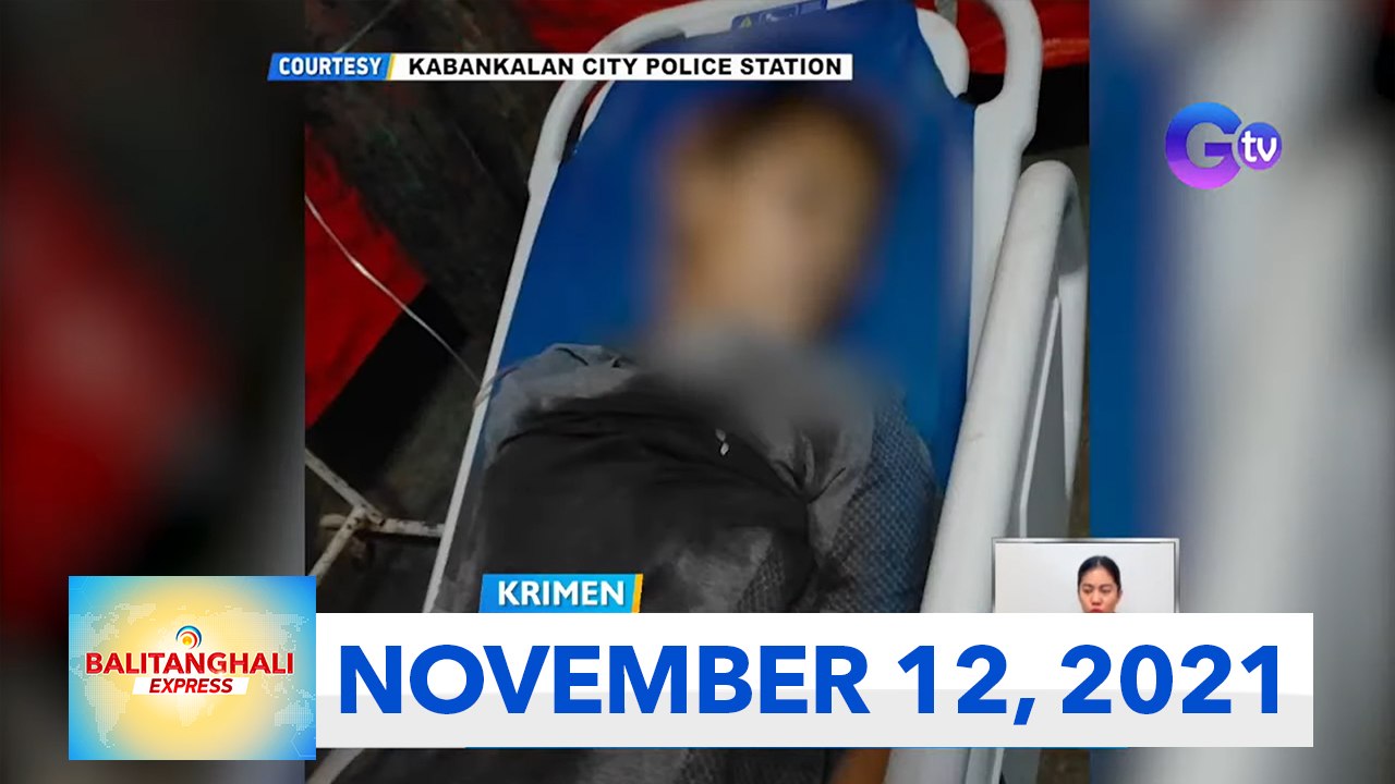 Balitanghali Express: November 12, 2021 [HD]