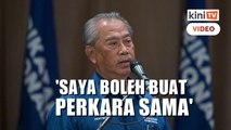 'Kalau saya berniat jahat, Johor akan hadapi PRN seperti Melaka'