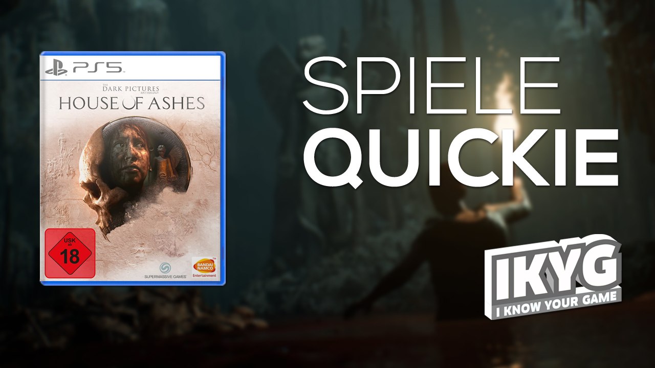 The Dark Pictures: House of Ashes - Spiele-Quickie