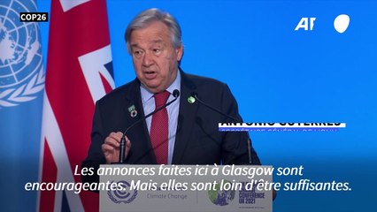 COP26: les engagements "sont loin d'être suffisants", selon Guterres