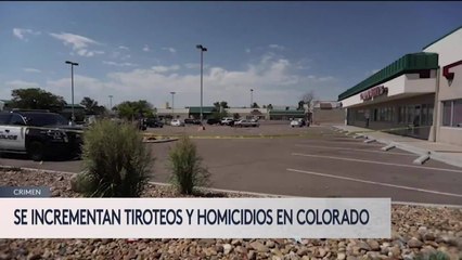 Se incrementan tiroteos y homicidios en Colorado