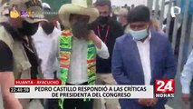 Pedro Castillo respondió a las críticas de la presidenta del Congreso