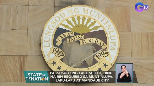 Pagsusuot ng face shield, hindi na rin required sa Muntinlupa, Lapu-Lapu at Mandaue City | SONA