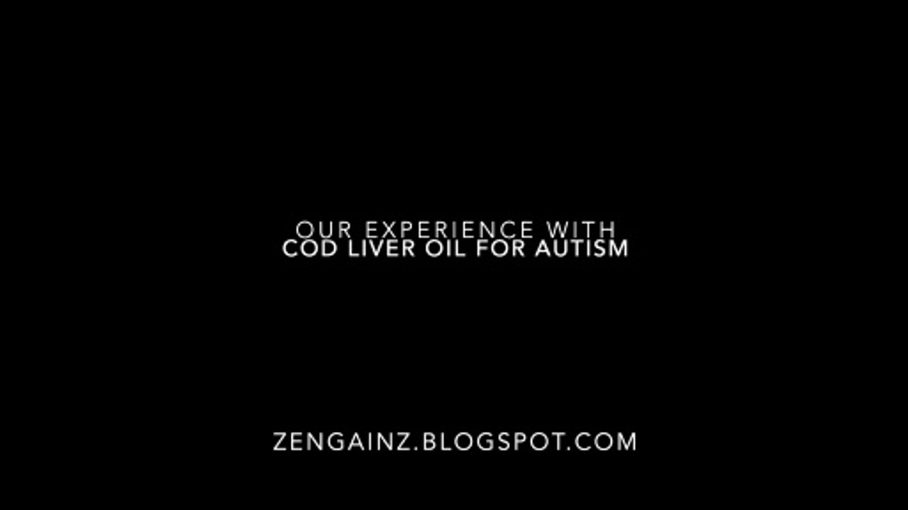 Cod Liver Oil for Autism