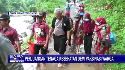 Demi Vaksinasi Warga di Pedalaman Gowa, Tenaga Kesehatan Rela Lalui Medan yang Sulit!
